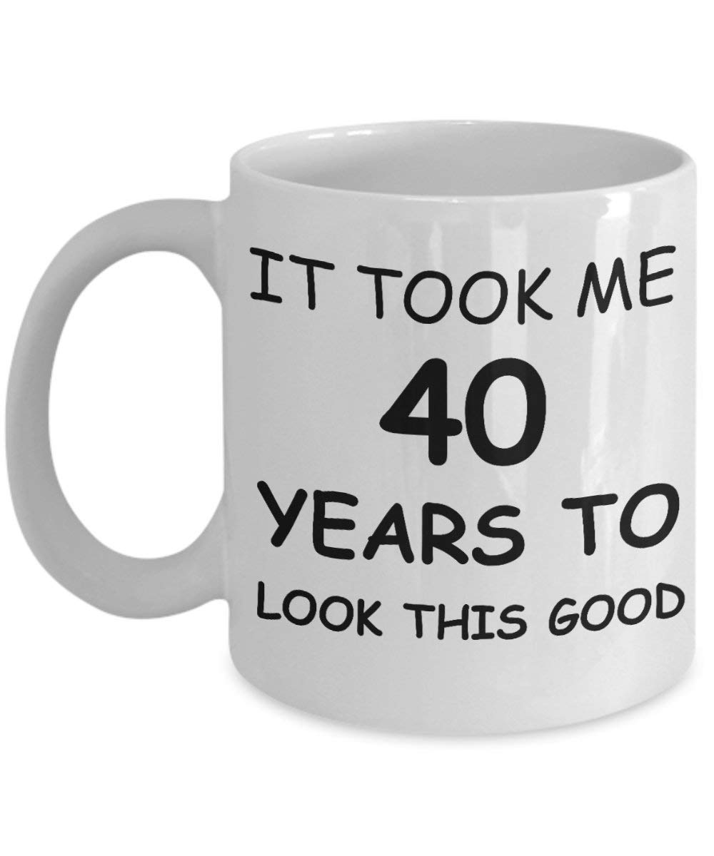 40th Birthday Gifts for Men - 'It Took Me 40 Years to Look This Good' Funny White Porcelain Coffee Mug - Premium 11 oz Ceramic Cup for Coffee, Tea & Hot Drinks - Perfect Humorous Gift for 40 Year Old Men, Dad, Husband - Great for Office, Home & Special Occasions