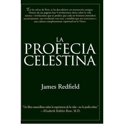 The Celestine Prophecy: A Spiritual Adventure by James Redfield (Spanish Edition) - Hardcover 1996 | Inspirational Novel for Personal Growth & Enlightenment