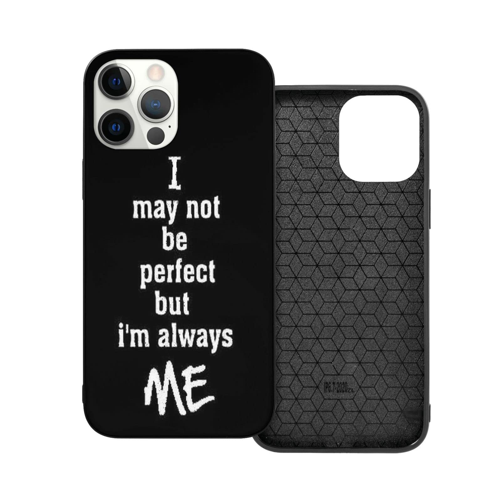 Funny iPhone 12 Pro Max Case - 'I'm Not Perfect But Always Me' | Soft TPU Shockproof Protective Phone Cover | Perfect for Daily Use, Work & Travel