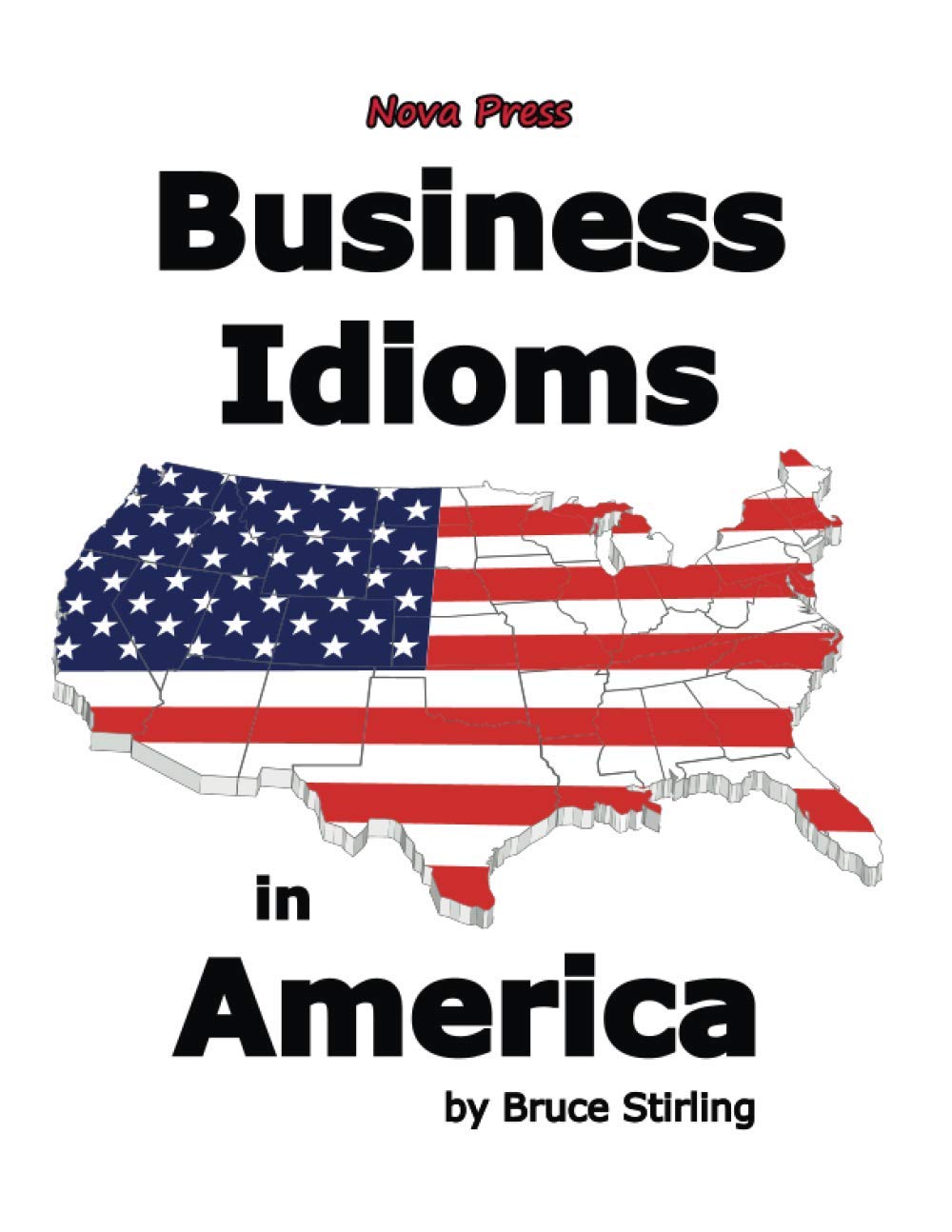 Essential American Business Idioms Guide - Learn Common Workplace Phrases & Expressions for Professional Success | Improve Communication in Meetings, Emails & Presentations