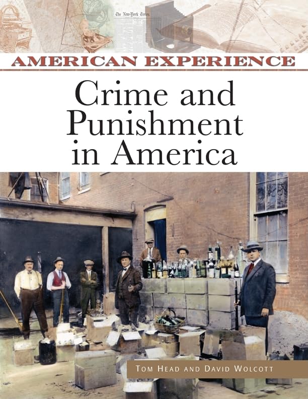 Crime and Punishment in America - Historical Analysis of the American Justice System | Explore US Legal History & Social Impact for Students & Researchers