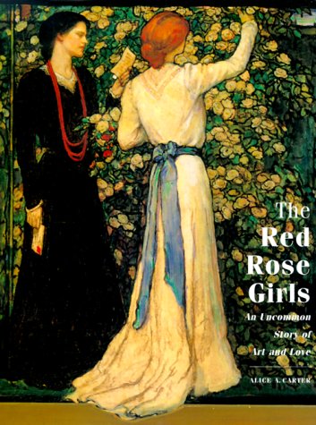 The Red Rose Girls: A Unique Story of Art and Love - Perfect for Art Lovers, Book Clubs & Historical Fiction Enthusiasts