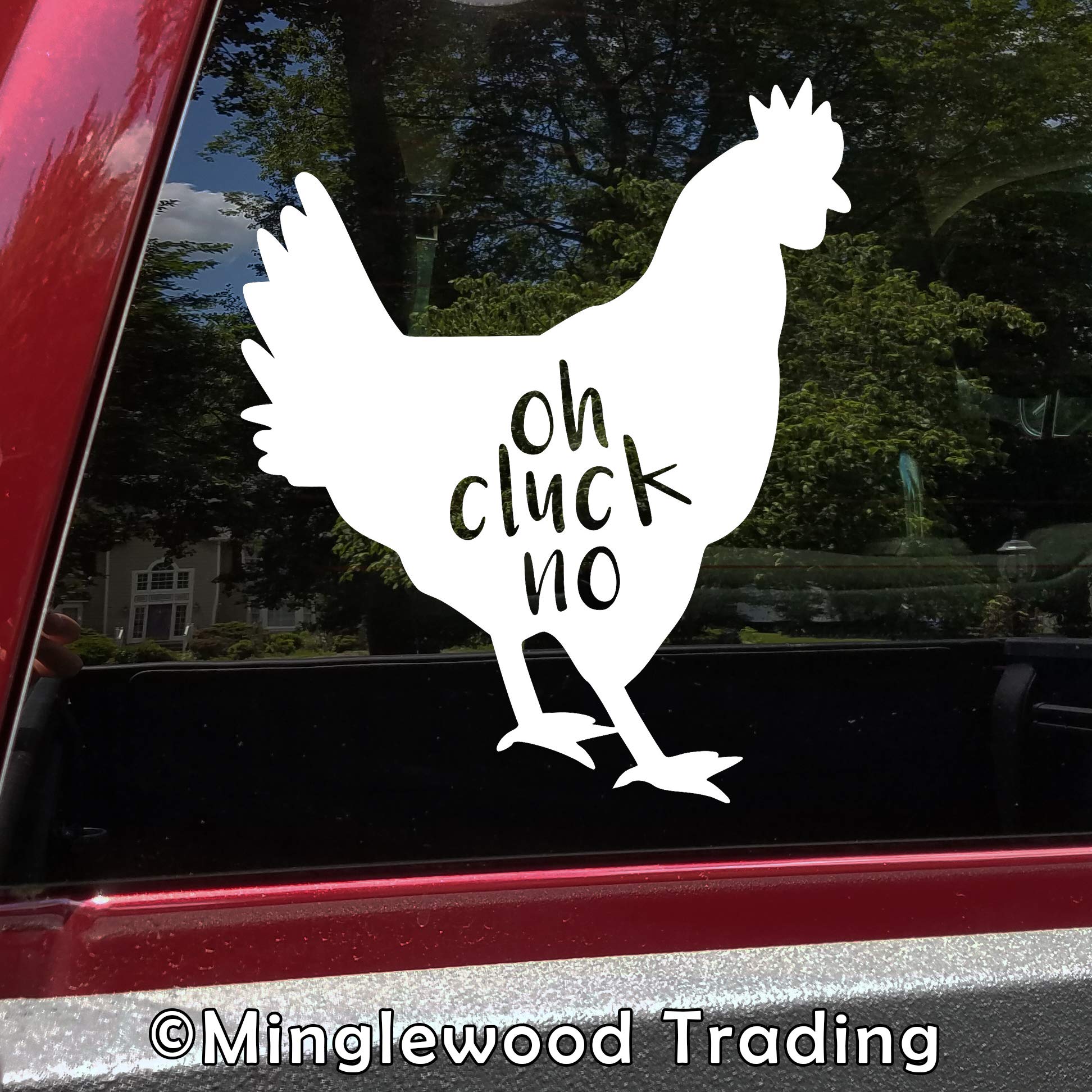 Funny Chicken Vinyl Sticker - Oh Cluck No Farm Decal for Laptops, Cars & Water Bottles - Cute Rooster Hen Die-Cut Sticker for Farmers & Poultry Lovers