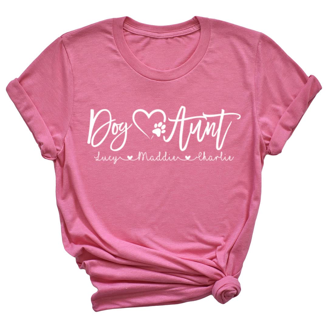 Personalized Dog Aunt T-Shirts with Custom Dog Names - Cute Gift for Dog Lovers (Charity Pink) | Perfect for Dog Birthday Parties, Adoption Celebrations & Pet Lover Gifts