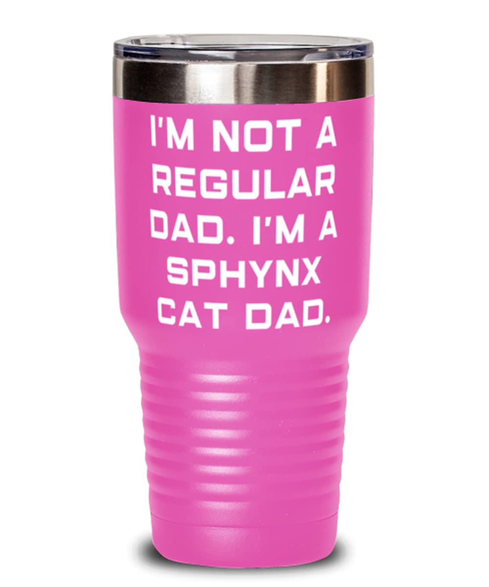 I'm Not a Regular Dad I'm a Sphynx Cat Dad - 30oz Stainless Steel Tumbler with Motivational Sphynx Cat Design - Perfect Gift for Cat Lovers & Coffee Enthusiasts