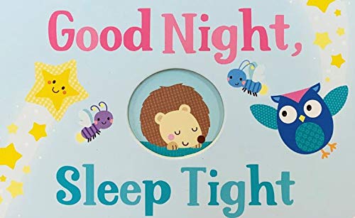 Goodnight, Sleep Tight: Peek-a-Boo Bedtime Book for Toddlers - Perfect for Bedtime Stories and Early Learning