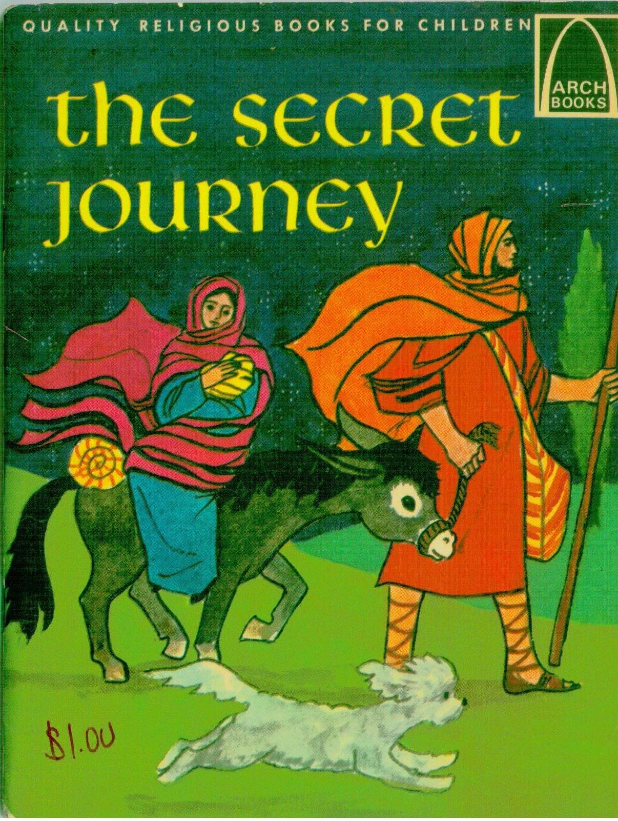 The Secret Journey: Matthew 2:13-23 Bible Story for Kids - Arch Books Children's Christian Storybook | Perfect for Sunday School & Bedtime Bible Reading