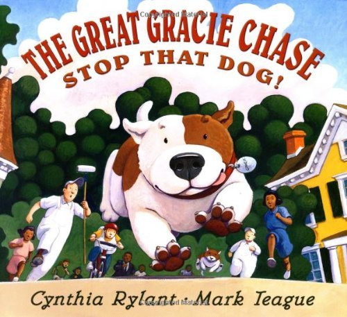 The Great Gracie Chase: Stop That Dog! by Cynthia Rylant - Hardcover Children's Book (2001) | Adventure Story for Kids, Classroom Reading & Family Storytime