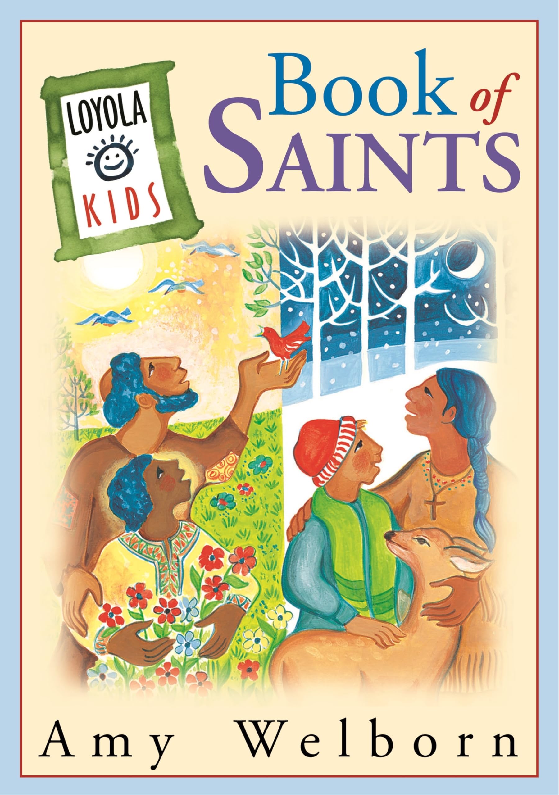 Loyola Kids Book of Saints - Inspiring Catholic Stories for Children | Perfect for Faith Education, Sunday School & Family Reading Time