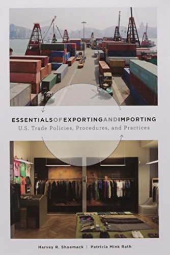 Export Import Essentials: US Trade Policies, Procedures & Best Practices for Cross-Border E-commerce Businesses