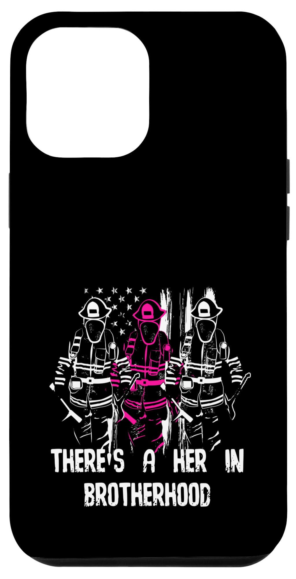 iPhone 12 Pro Max Case - Firefighter Design for Women, Brotherhood Promotion, Slim Protective Phone Cover for First Responders & EMS Workers - Perfect for Duty, Gifts & Everyday Use