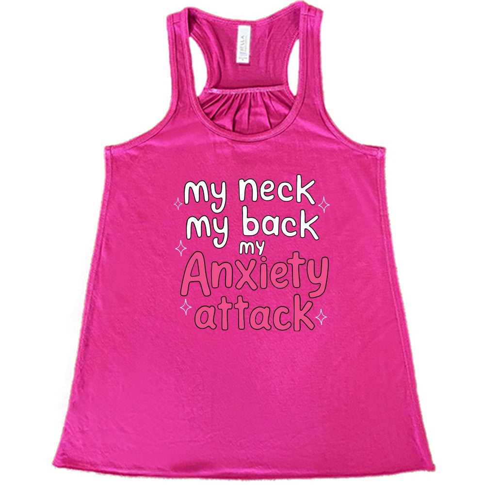 My Neck My Back My Anxiety Attack Shirt - Funny Mental Health Awareness T-Shirt for Women & Men - Perfect for Therapy Sessions, Support Groups & Anxiety Relief