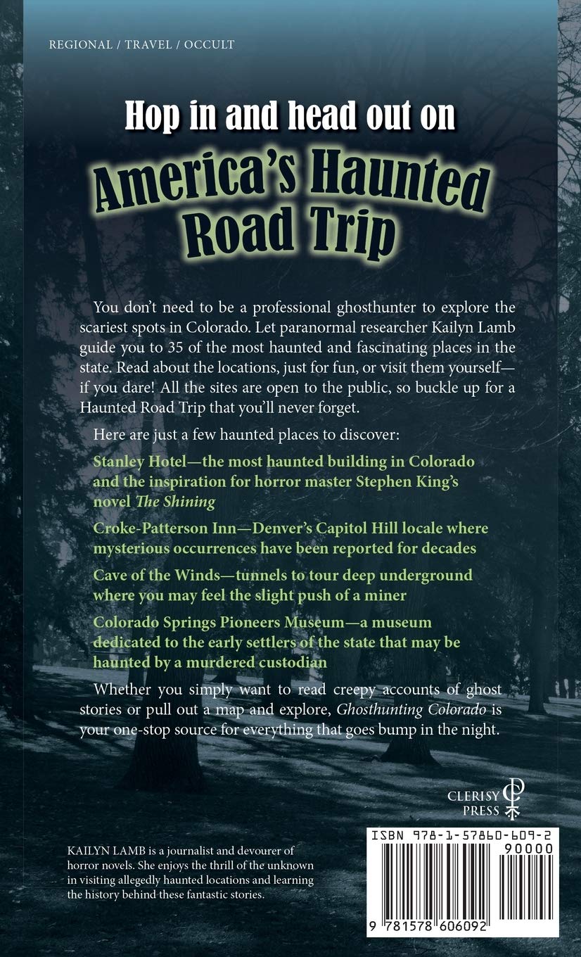 Ghost Hunting in Colorado: America's Haunted Road Trip Guide - Explore Spooky Locations & Paranormal Activities for Adventure Seekers