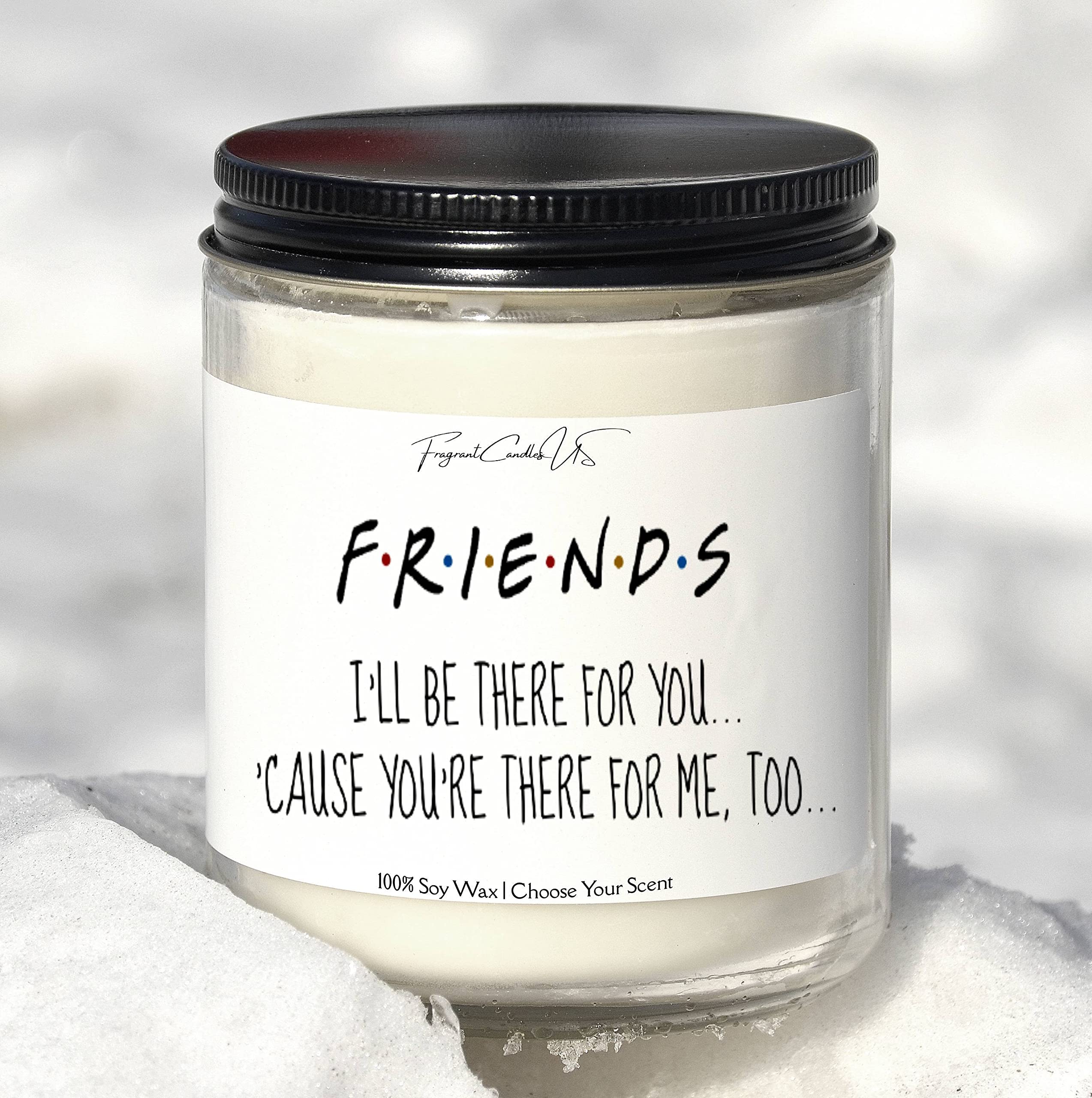 Friends TV Show Inspired Friendship Candle - I'll Be There For You Scented Soy Wax Candle, Perfect Birthday Gift for Women, Best Friend Gift, Friendship Gifts for Home Decor & Relaxation