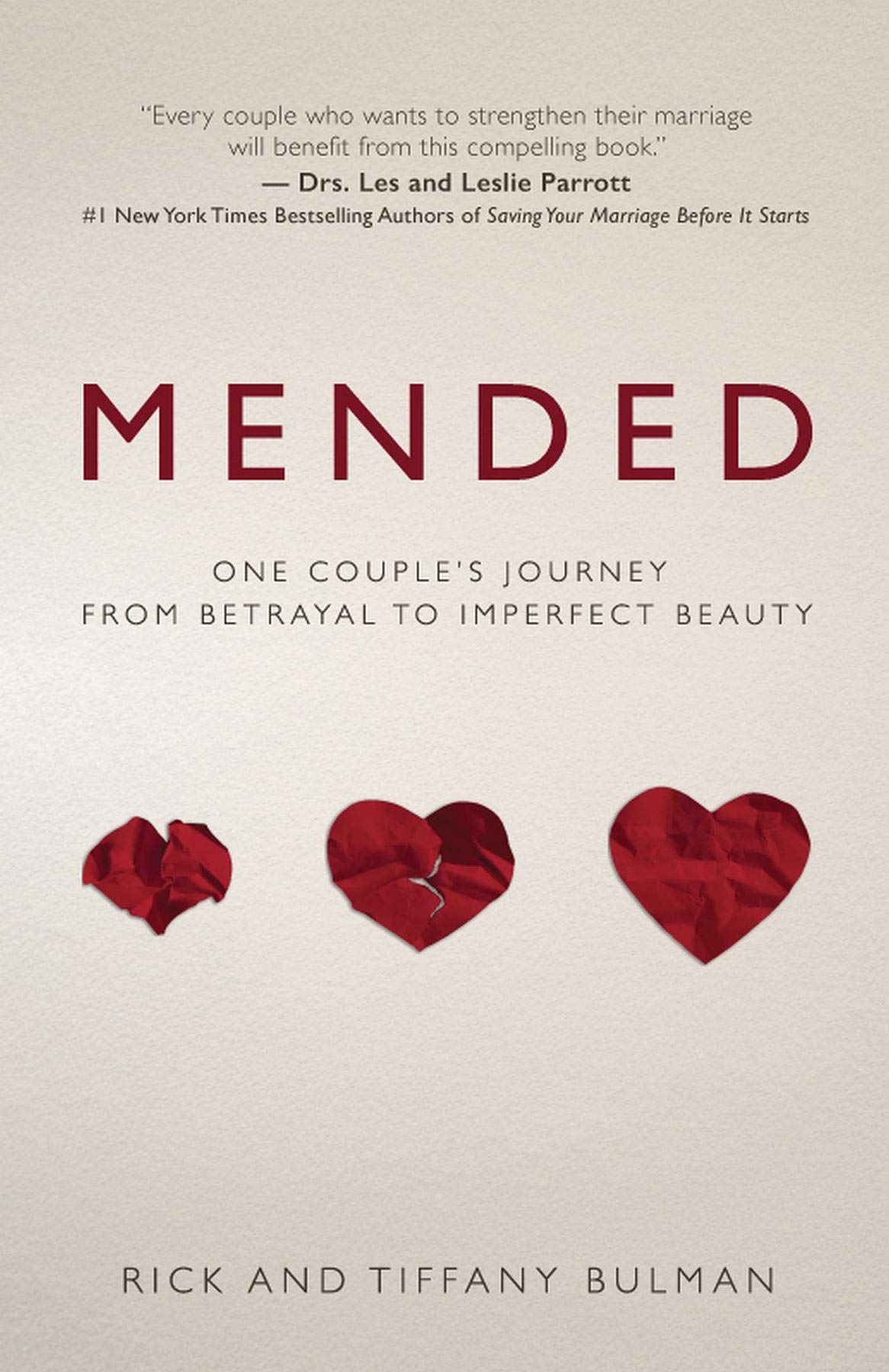 Mended: A Couple's Journey from Betrayal to Imperfect Beauty - Inspiring True Story of Love & Forgiveness | Perfect for Couples Therapy, Marriage Counseling & Self-Help Book Lovers