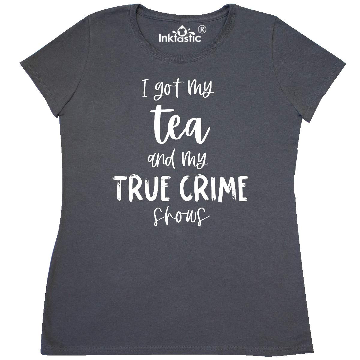 Inktastic Women's Funny True Crime & Tea Lover Graphic T-Shirt - Comfortable Casual Tee for Crime Show Fans & Tea Enthusiasts