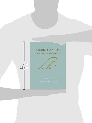 Kierkegaard's Journals and Notebooks Volume 8: NB21-NB25 - Philosophy Books for Students & Scholars | Study, Research & Academic Reference