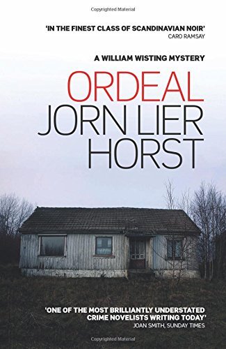 Ordeal: William Wisting Book 5 - Crime Thriller Novel by Jorn Lier Horst | Perfect for Mystery Lovers & Book Club Discussions (2016)