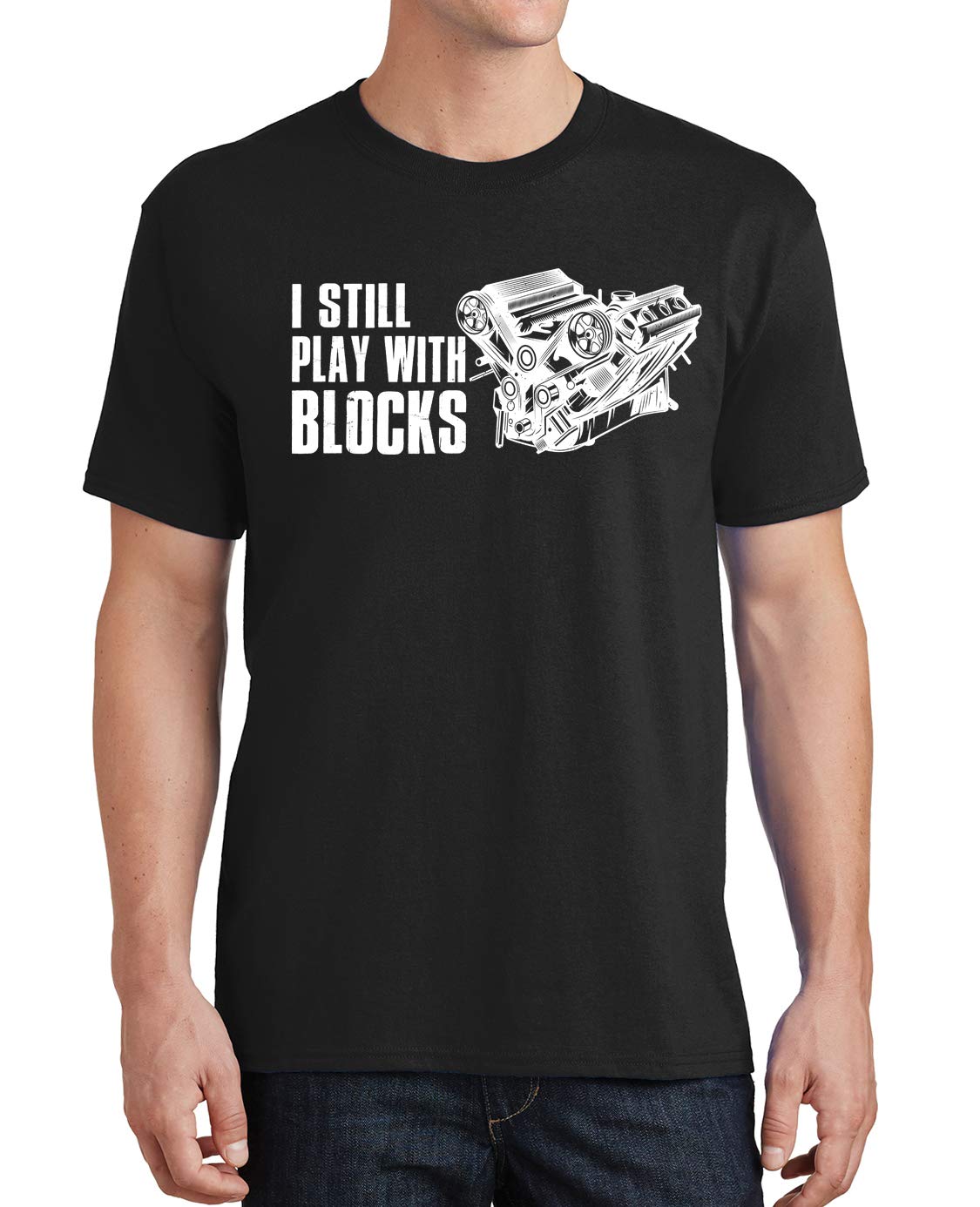 NeeNoNex Mechanic Car Engine Repair T-Shirt for Men - Funny 'I Still Play with Blocks' Graphic Tee - Perfect for Auto Shops, Car Enthusiasts & DIY Mechanics