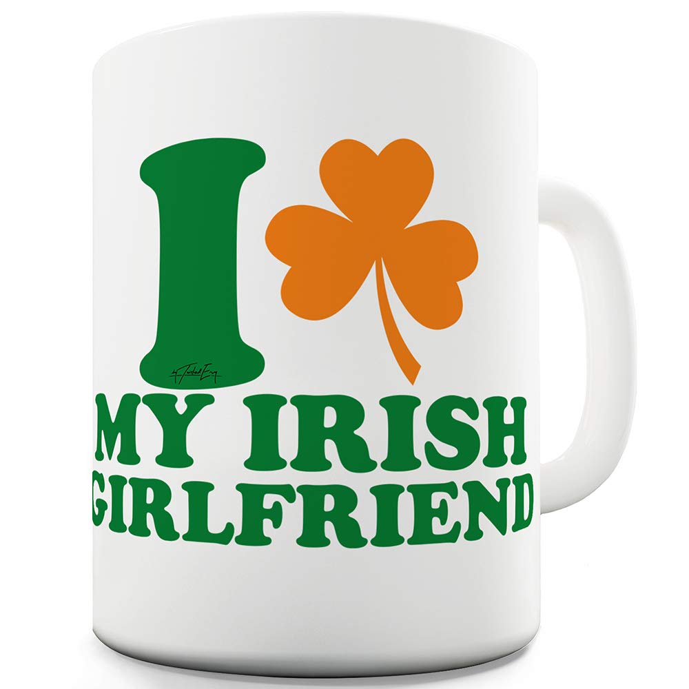 Funny 15 oz Coffee Mug - I Love My Irish Girlfriend Gift for Men - Perfect for St. Patrick's Day, Birthdays & Office Humor