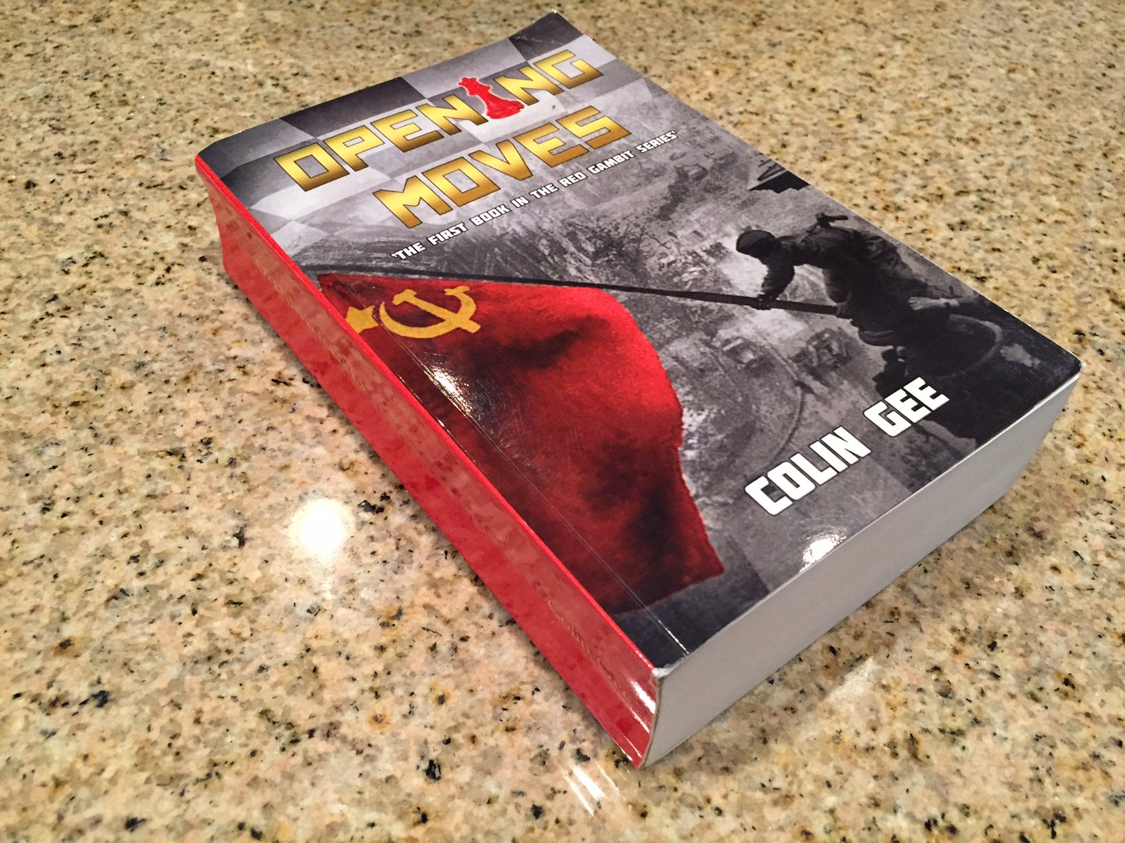 Opening Moves - Red Gambit Series Book 1 | Military Fiction Thriller Novel | Perfect for War Strategy Enthusiasts & History Lovers