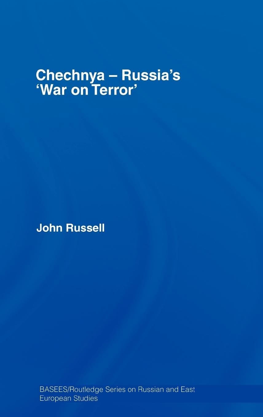 Chechnya - Russia's War on Terror Book | Historical Analysis of Russian & East European Conflicts | BASEES/Routledge Academic Series | Perfect for Political Science Students & Researchers