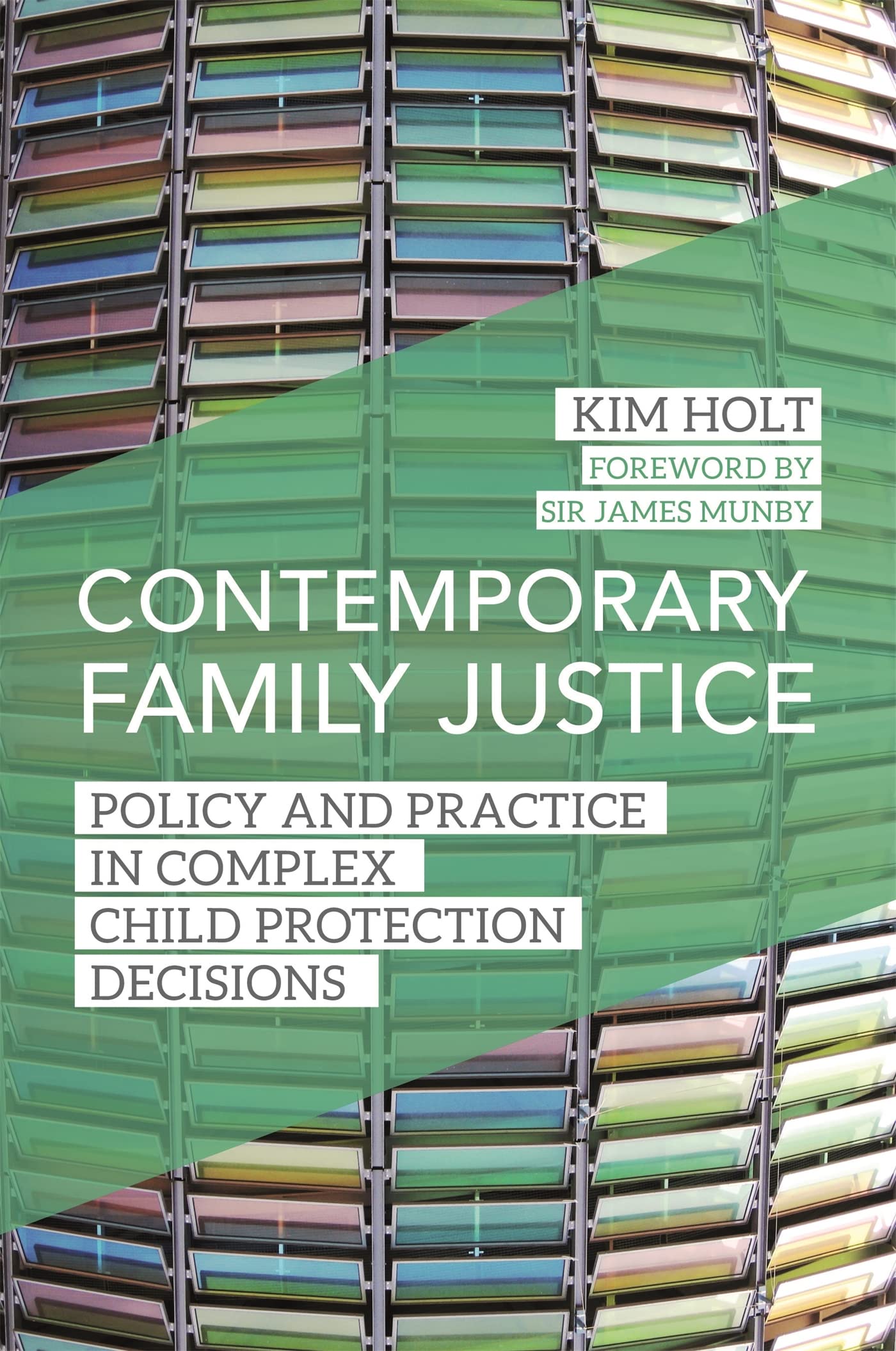 Contemporary Family Justice: Child Protection Policy & Practice Guide for Complex Cases | Legal Professionals & Social Workers