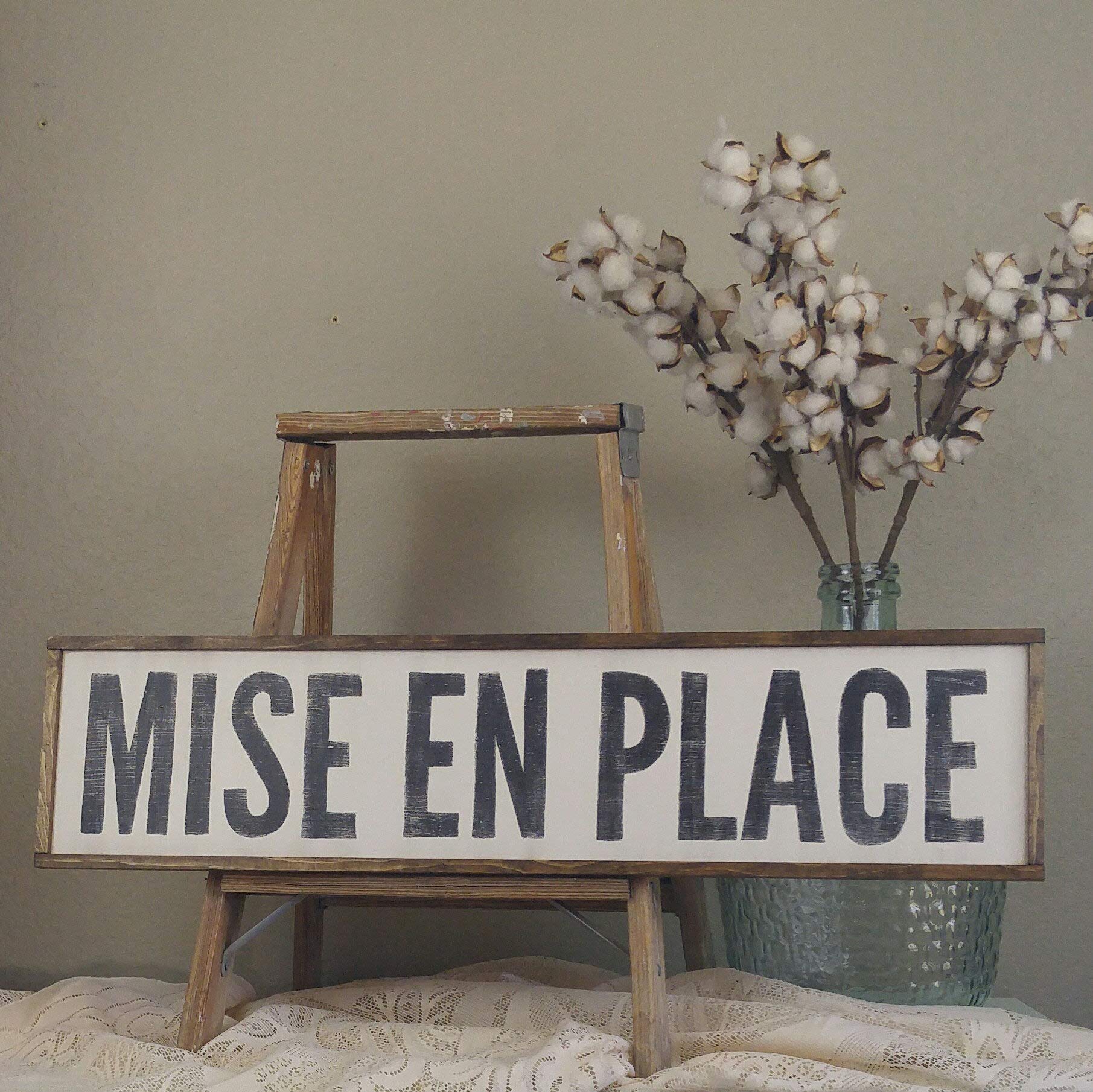 French Kitchen Mise En Place Sign - Custom Farmhouse Wall Decor for Kitchen, Rustic Wood Sign, 6