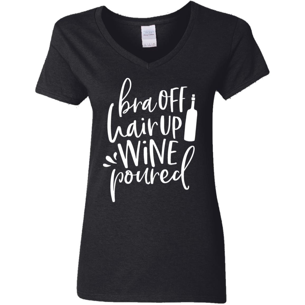 WineyBitches.Co Women's 5.3 oz V-Neck T-Shirt with 'Bra Off Hair Up Wine Poured' Design - White Lettering - Perfect for Wine Nights, Girls' Parties & Relaxing at Home