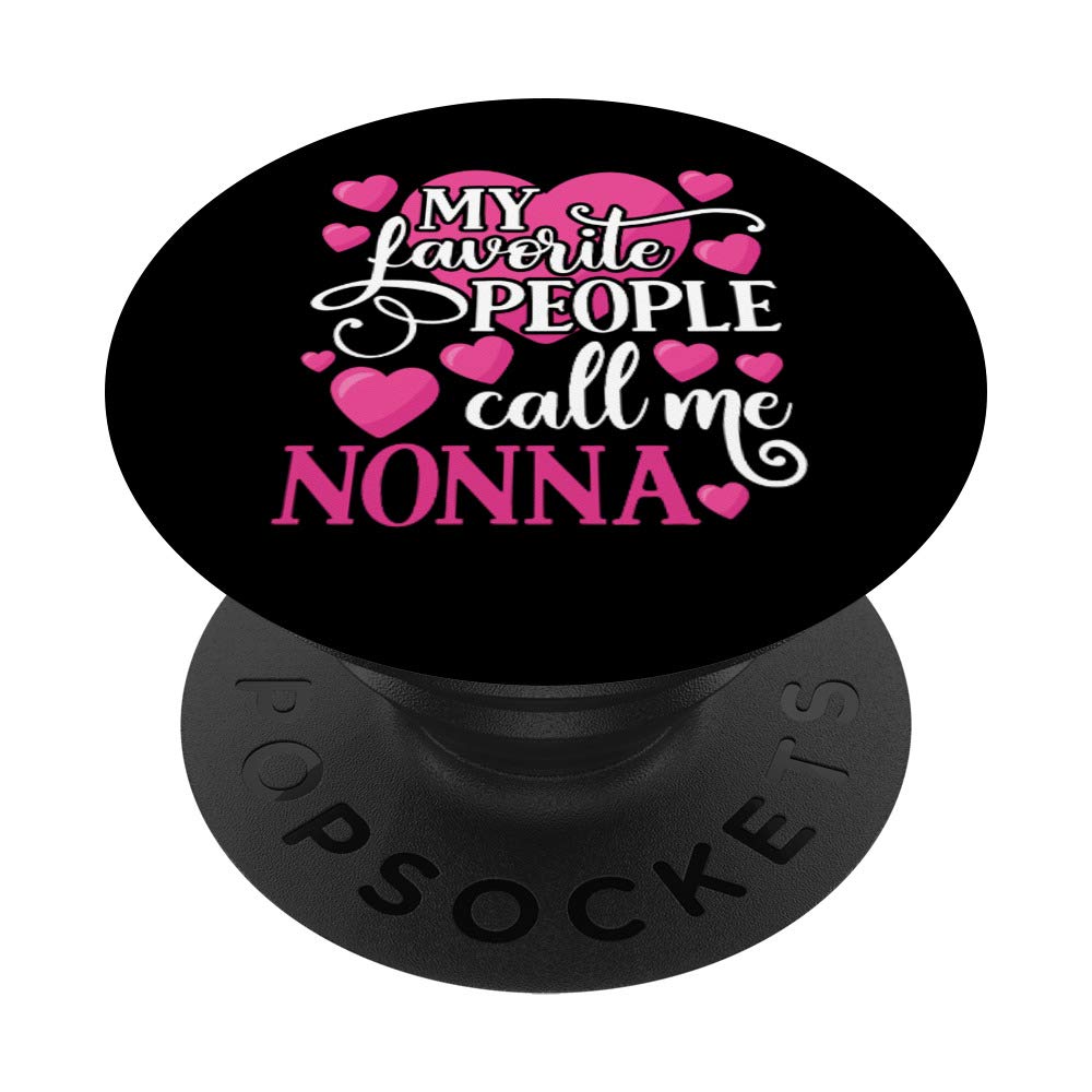 My Favorite People Call Me Nonna