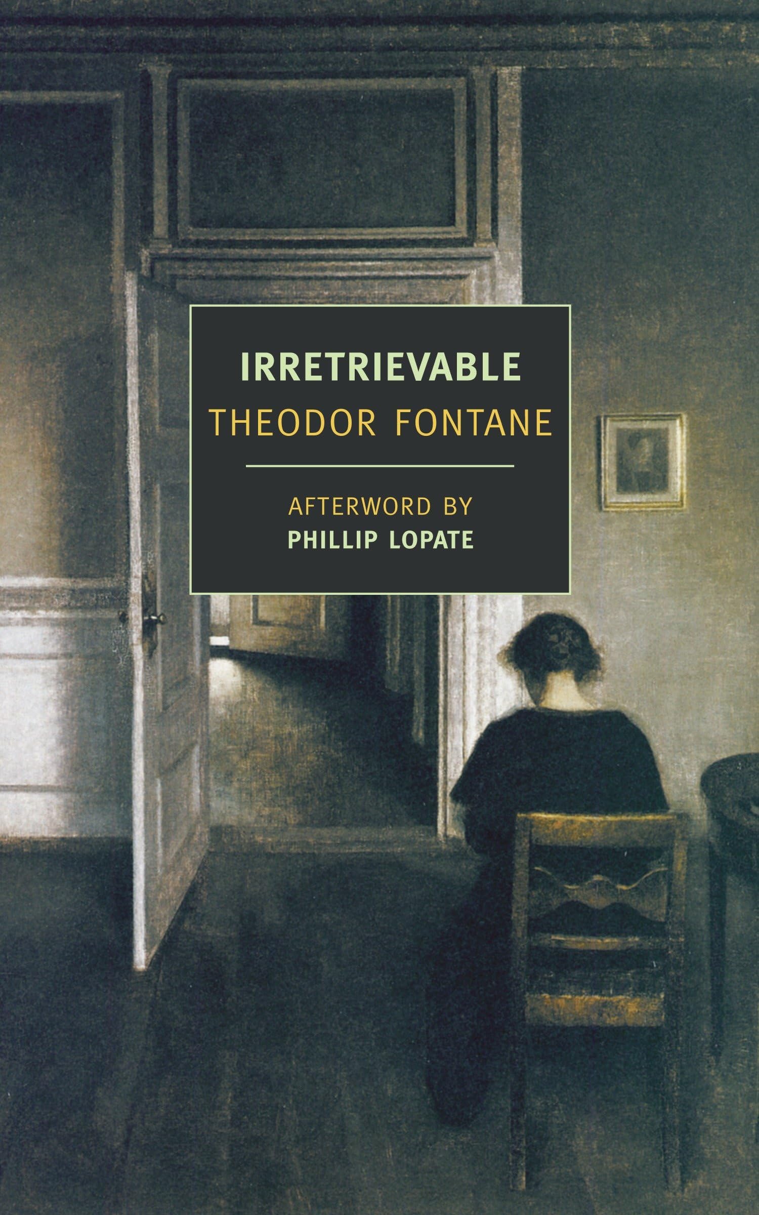Irretrievable - New York Review Books Classics | Historical Fiction Novel for Book Clubs & Literature Lovers