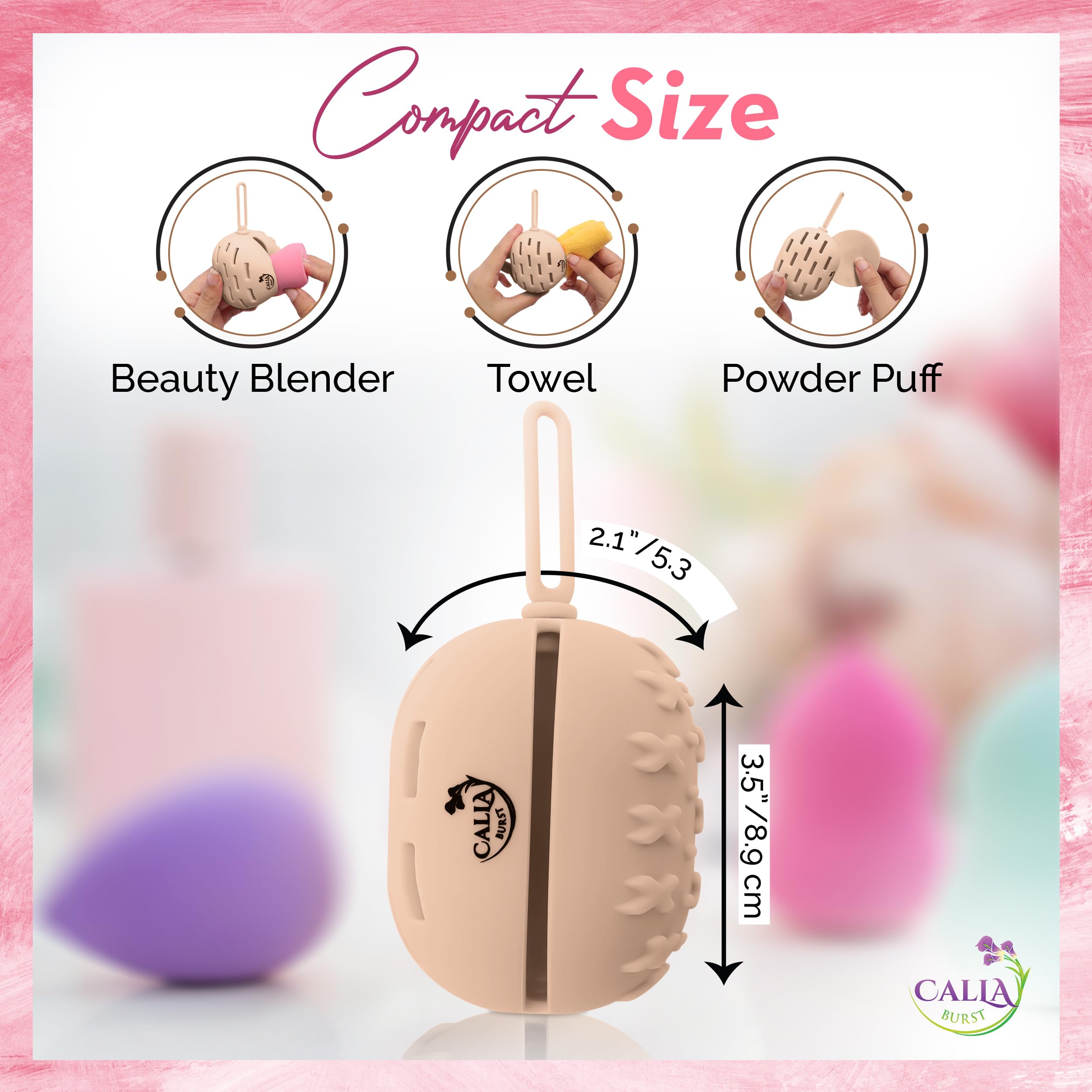 CallaBurst - Vented Silicone Beauty Blender Case for Makeup Sponge | Washable & Reusable Travel Organizer | Portable Cosmetic Storage for Women | Perfect for Travel, Gym & Daily Makeup Routine (Tan)