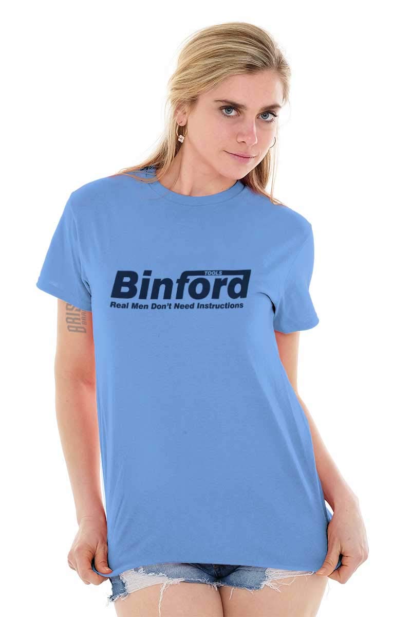 Binford Tools Real Men No Instruction Graphic T-Shirt for Men & Women - Funny Workwear & Casual Outfit for DIY Enthusiasts