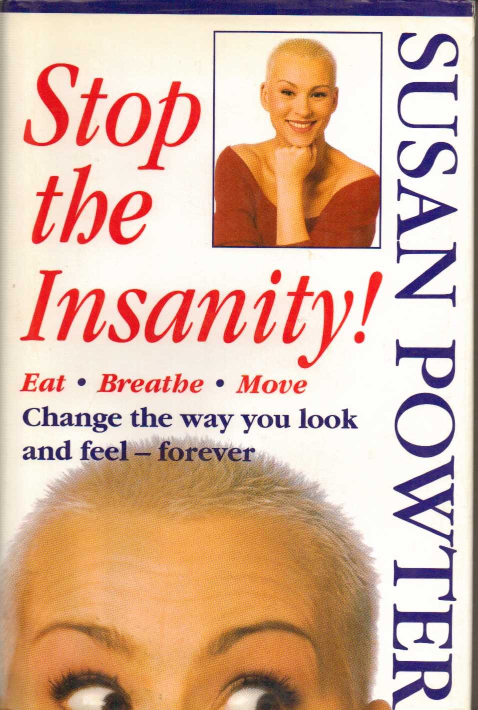 Stop the Insanity! Eat Healthy - Breathe Deep - Move More | Fitness Motivation for Weight Loss & Wellness | Perfect for Home Workouts & Stress Relief