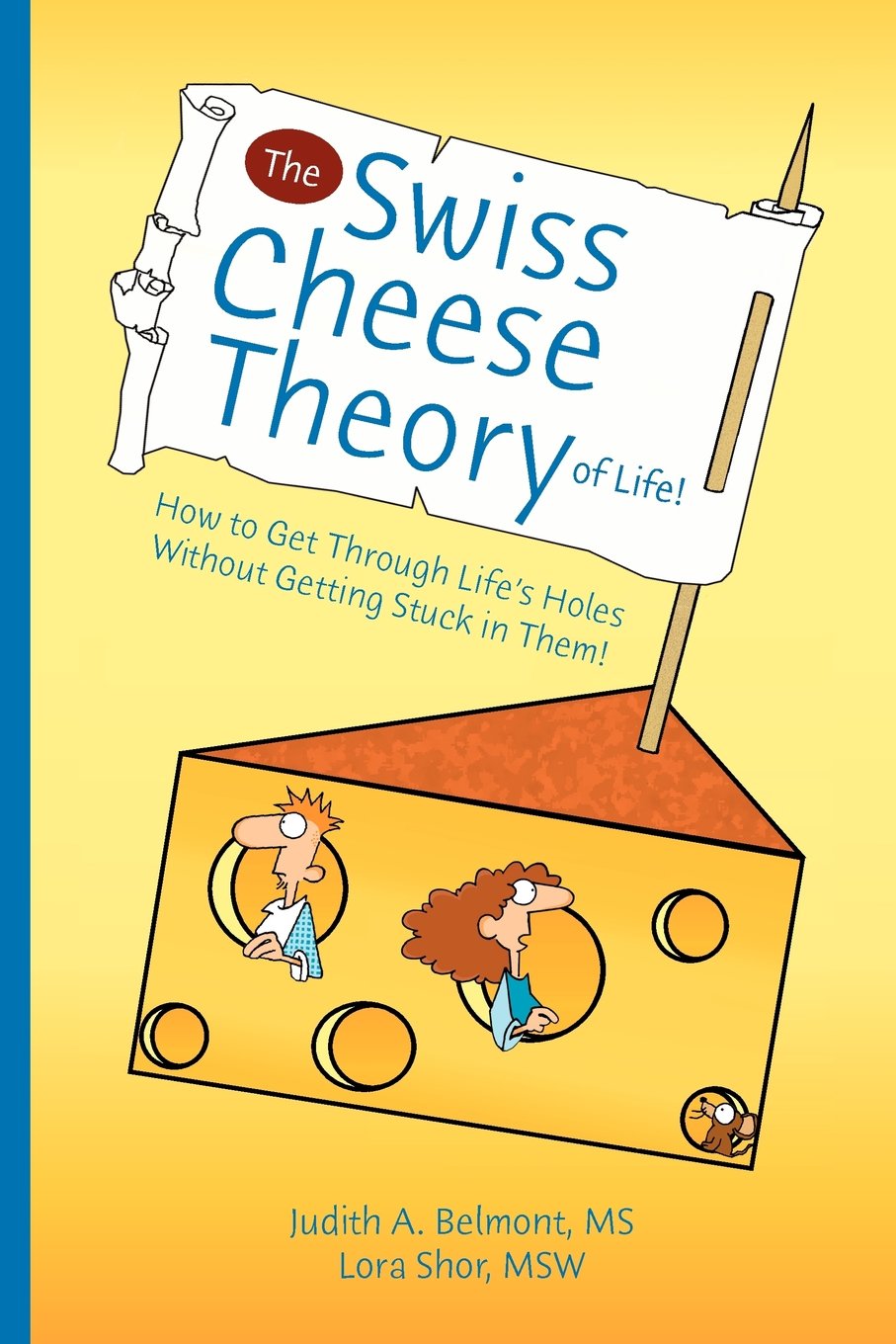 The Swiss Cheese Theory of Life - Personal Growth & Self-Improvement Book for Motivation & Success | Perfect for Daily Inspiration, Book Clubs & Gift Giving