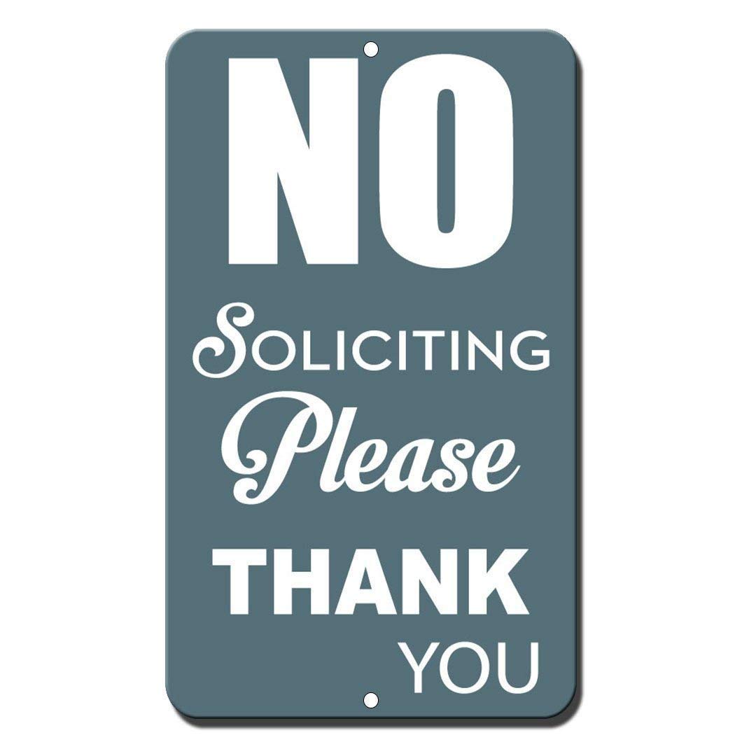 No Soliciting Sign - 12
