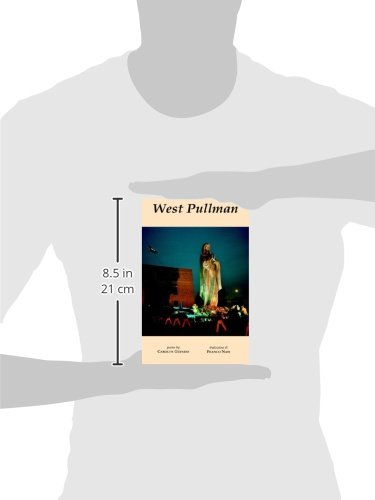 West Pullman - Award-Winning Poetry Collection | Bordighera Poetry Prize Winner | Perfect for Book Clubs, Literary Gifts & Poetry Lovers