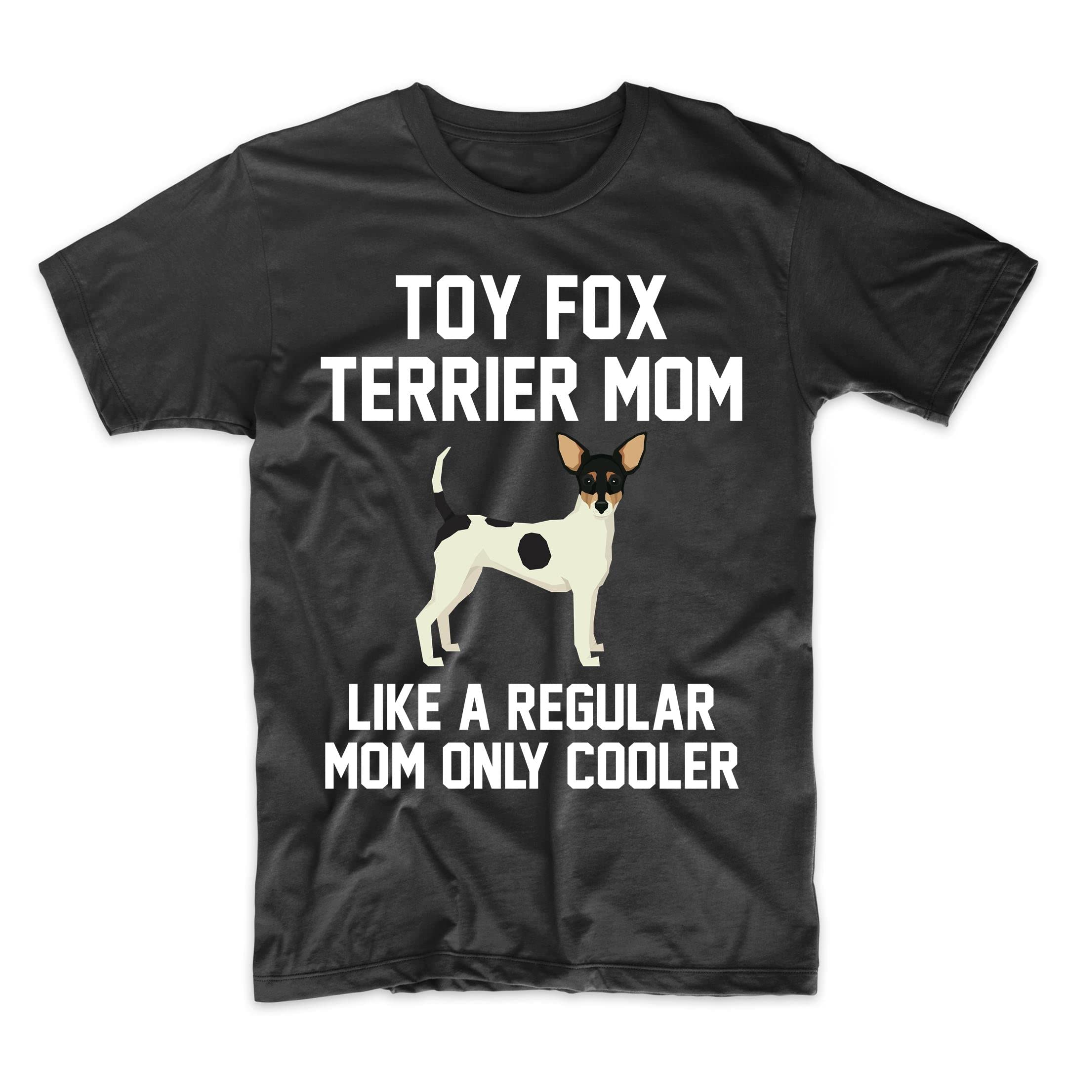 Funny Toy Fox Terrier Mom T-Shirt - Cute Dog Lover Gift for Women - Perfect for Dog Walks, Pet Owner Parties & Casual Wear