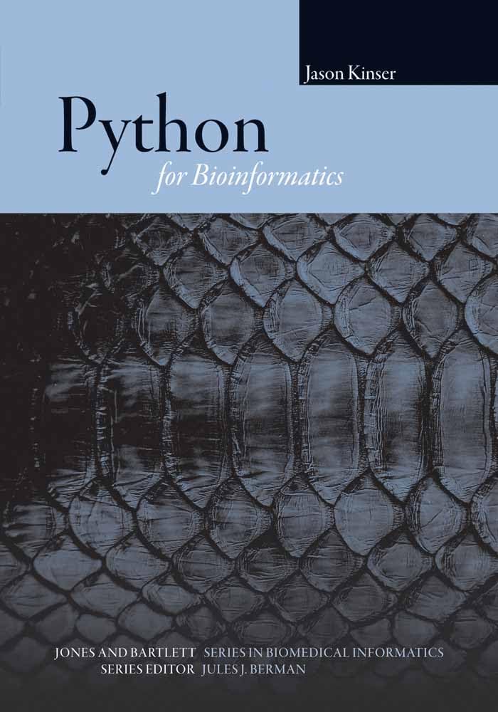 Python for Bioinformatics: Data Analysis & Computational Biology Tools | Biomedical Informatics Series | Ideal for Researchers & Scientists