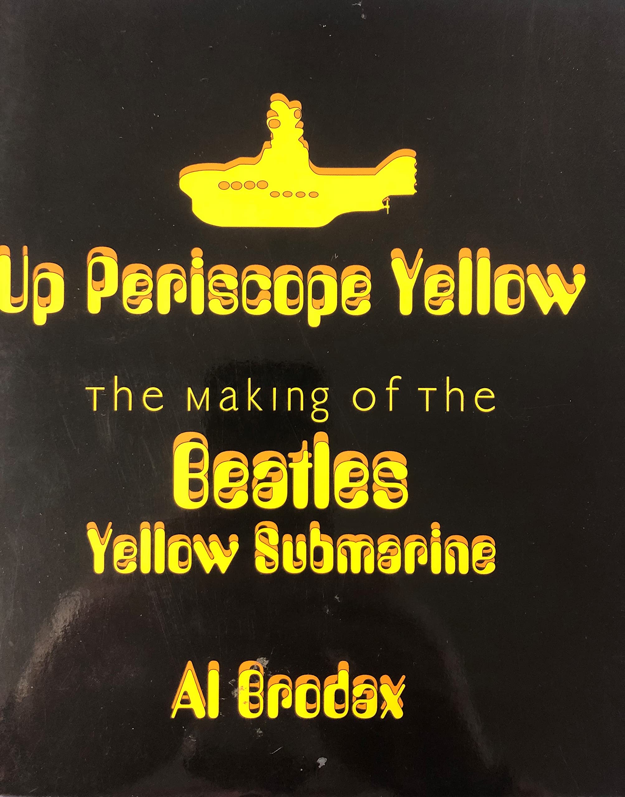 The Making of The Beatles' Yellow Submarine - Up Periscope Yellow | Behind-the-Scenes Documentary | Perfect for Music Lovers & Beatles Fans