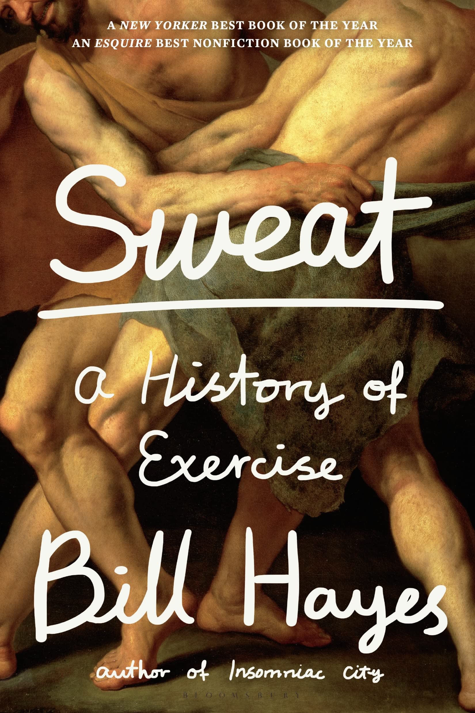Sweat: A History of Exercise - Explore the Evolution of Physical Fitness for Home Workouts & Gym Training