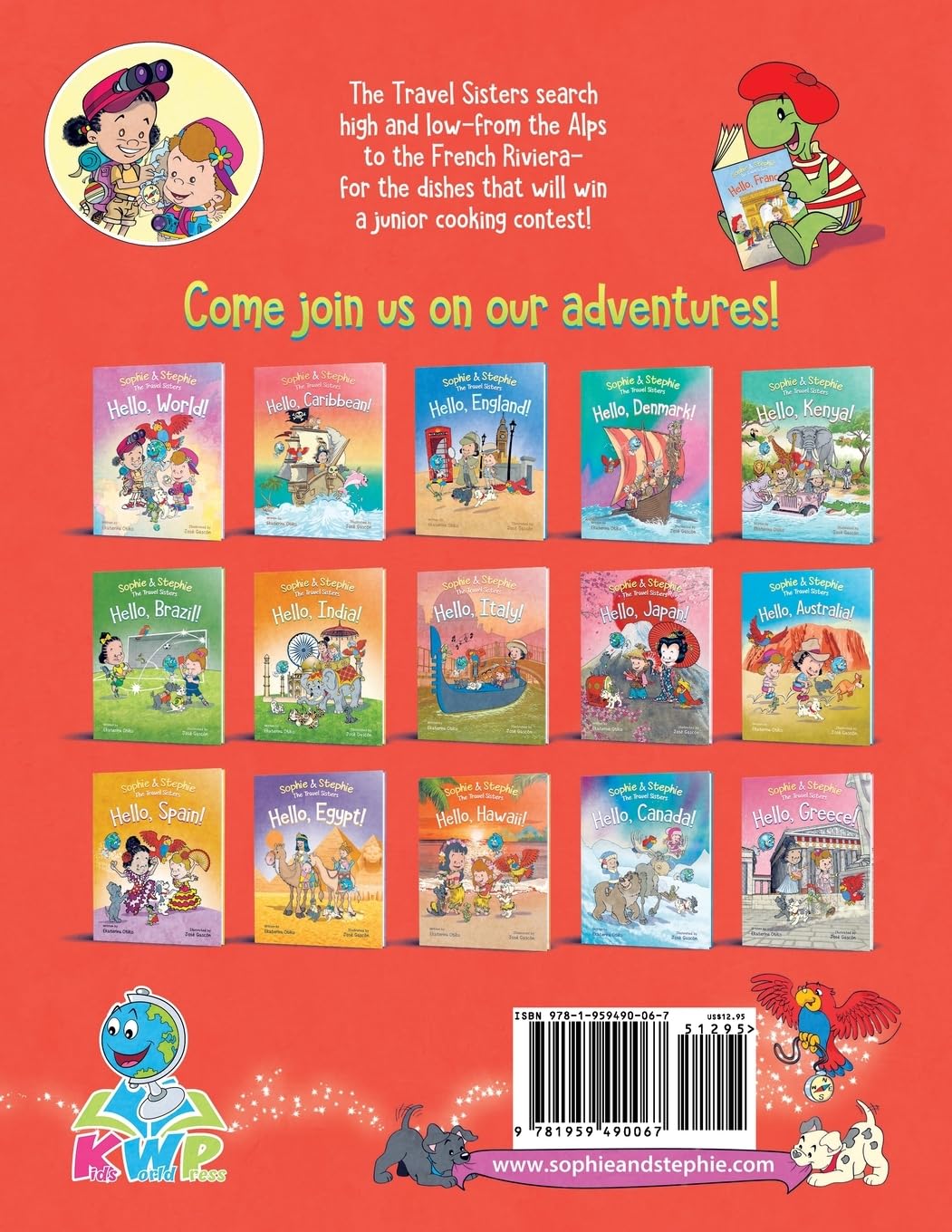 Hello, France! Children's Picture Book - Culinary Travel Adventure for Kids Ages 4-8 | Sophie & Stephie: The Travel Sisters | Perfect for Bedtime Stories & Cultural Learning