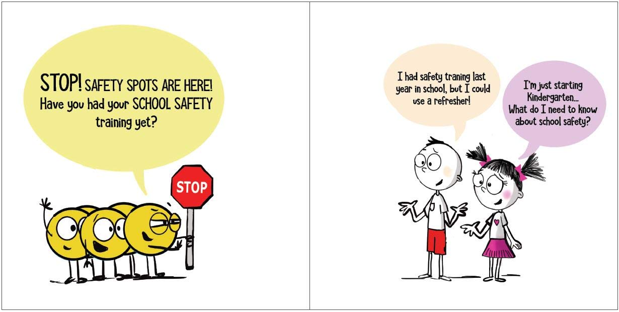 Little Safety SPOT Book: Teaching Kids Safety at School - Perfect for Classroom, Home & Back-to-School Reading