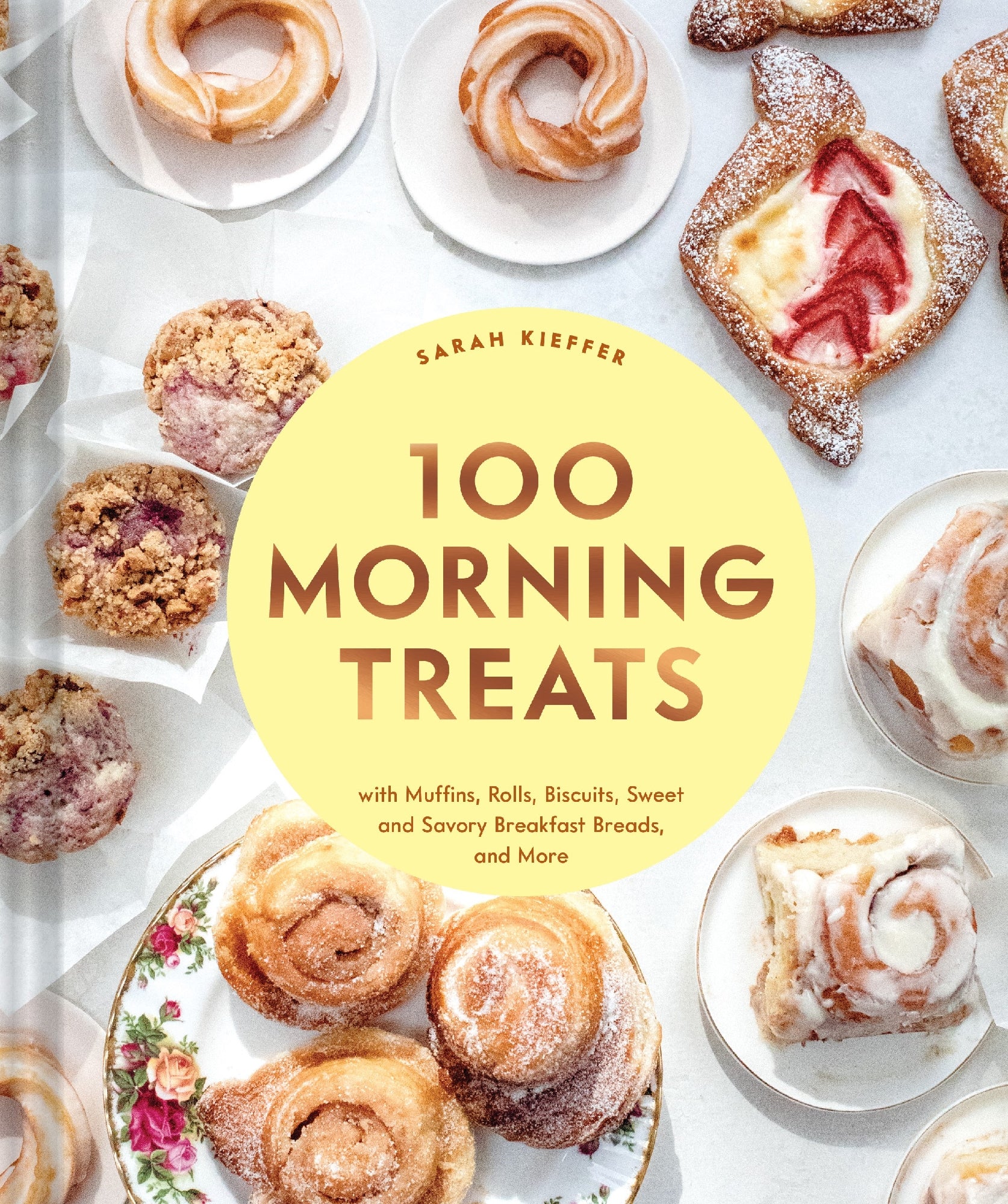 100 Delicious Morning Treats - Healthy Breakfast Snacks & Quick Bites for Busy Mornings | Perfect for Office, School & On-the-Go