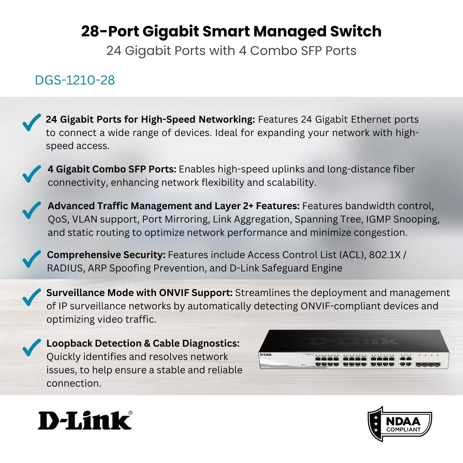 DGS-1210-28 28-Port Gigabit Smart Managed Switch | 24 Ethernet + 4 SFP Ports | Layer 2+ | VLAN Support | Network Cable Tester | Web Management | Rack Mountable | Silent Fanless Design | NDAA Certified | Lifetime Warranty | Ideal for Office Networks, Data Centers & Home Labs