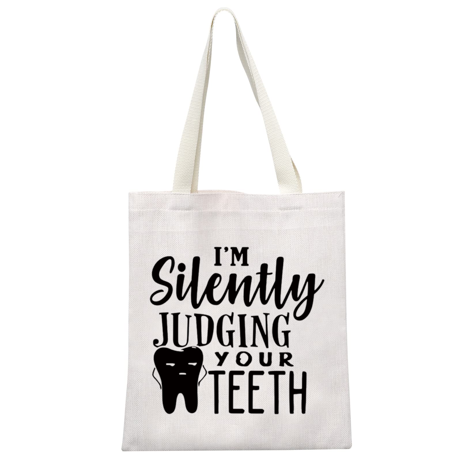 Dentist Gift for Dental Hygienist & Assistant - Funny 'I'm Silently Judging Your Teeth' Graduation Tote Bag - Perfect for Dental School Graduates, Appreciation Gifts & Office Humor