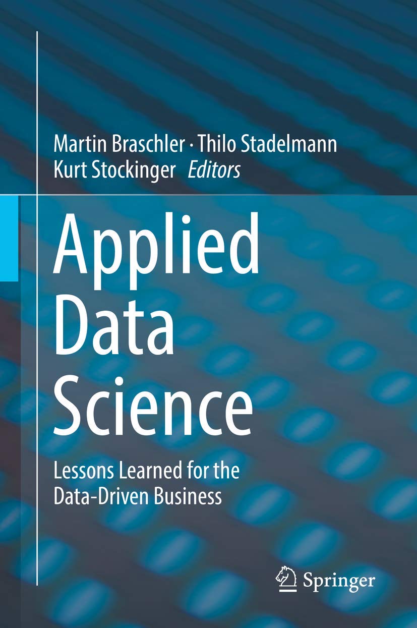 Applied Data Science: Practical Lessons for Data-Driven Business Success | Boost Analytics & Decision-Making