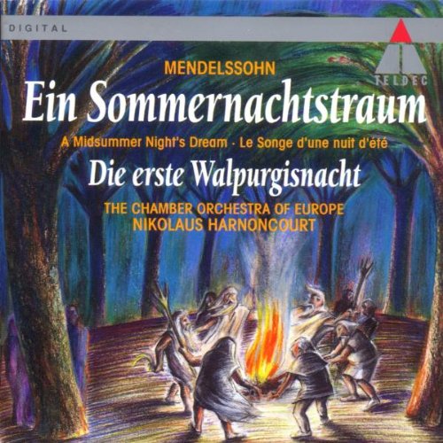 Mendelssohn: A Midsummer Night's Dream (Ein Sommernachtstraum) & The First Walpurgis Night - Classical Music CD for Romantic Evenings & Halloween Celebrations