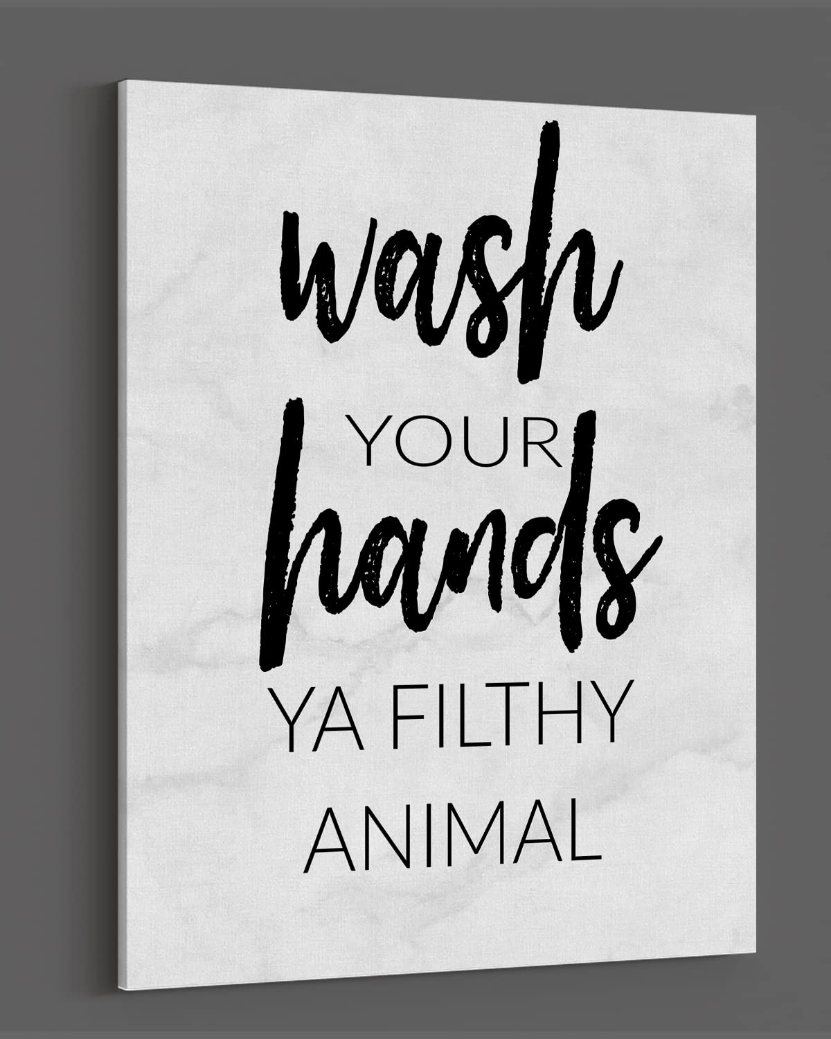 Funny Bathroom Wall Art - 'Wash Your Hands You Filthy Animal' Farmhouse Decor - 24x30 Ready to Hang Canvas - Powder Room & Guest Bathroom Wall Decor for Home, Office, or Restaurant