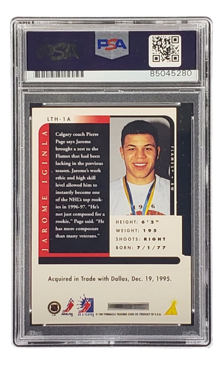 Authentic Jarome Iginla Signed 1997 Pinnacle #LTH 1A Calgary Flames Hockey Card - PSA/DNA Certified - Collectible Memorabilia for Hockey Fans & Sports Card Enthusiasts - Perfect for Display, Investment & Gifting